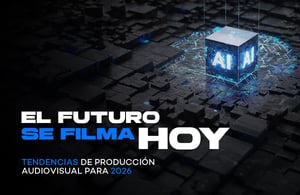 Cubo con la palabra ‘AI’ iluminado sobre una superficie tecnológica oscura, acompañado del texto ‘El futuro se filma hoy. Tendencias de producción audiovisual para 2026’.